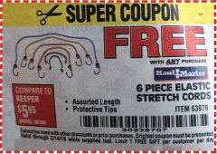 Harbor Freight FREE Coupon HAUL-MASTER ASSORTED LENGTH ELASTIC STRETCH CORDS, 6-PIECE Lot No. 63979 Expired: 2/14/19 - FWP