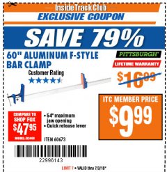 Harbor Freight ITC Coupon PITTSBURGH 60 IN. ALUMINUM F-STYLE BAR CLAMP Lot No. 60673 Expired: 7/3/18 - $9.99