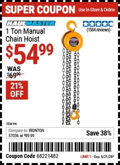 Harbor Freight Coupon HAUL-MASTER 1 TON MANUAL CHAIN HOIST Lot No. 996 Expired: 6/21/26 - $54.99