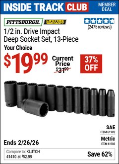 Harbor Freight ITC Coupon PITTSBURGH 1/2 IN. DRIVE IMPACT DEEP SOCKET SET, 13-PIECE Lot No. 61902/61903 Expired: 2/26/26 - $19.99