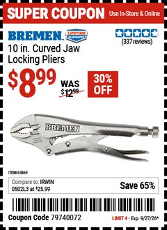 Harbor Freight Coupon BREMEN 10 IN. CURVED JAW LOCKING PLIERS Lot No. 63869 Valid Thru: 9/27/26 - $8.99