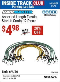 Harbor Freight ITC Coupon HAUL-MASTER ASSORTED LENGTH ELASTIC STRETCH CORDS, 12-PIECE Lot No. 56890/60534 Expired: 6/4/26 - $4.98