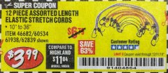 Harbor Freight Coupon HAUL-MASTER ASSORTED LENGTH ELASTIC STRETCH CORDS, 12-PIECE Lot No. 56890/60534 Expired: 12/31/18 - $3.99