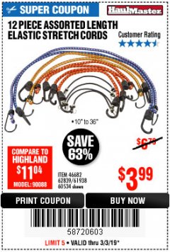 Harbor Freight Coupon HAUL-MASTER ASSORTED LENGTH ELASTIC STRETCH CORDS, 12-PIECE Lot No. 56890/60534 Expired: 3/3/19 - $3.99