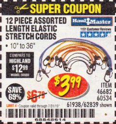 Harbor Freight Coupon HAUL-MASTER ASSORTED LENGTH ELASTIC STRETCH CORDS, 12-PIECE Lot No. 56890/60534 Expired: 7/31/19 - $3.99