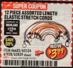 Harbor Freight Coupon HAUL-MASTER ASSORTED LENGTH ELASTIC STRETCH CORDS, 12-PIECE Lot No. 56890/60534 Expired: 7/31/19 - $3.99