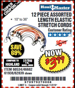 Harbor Freight Coupon HAUL-MASTER ASSORTED LENGTH ELASTIC STRETCH CORDS, 12-PIECE Lot No. 56890/60534 Expired: 11/2/19 - $3.99