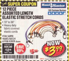 Harbor Freight Coupon HAUL-MASTER ASSORTED LENGTH ELASTIC STRETCH CORDS, 12-PIECE Lot No. 56890/60534 Expired: 11/30/19 - $3.99