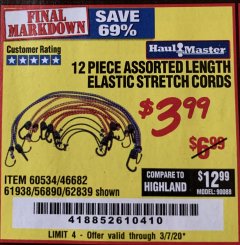 Harbor Freight Coupon HAUL-MASTER ASSORTED LENGTH ELASTIC STRETCH CORDS, 12-PIECE Lot No. 56890/60534 Expired: 3/7/20 - $3.99