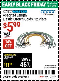 Harbor Freight Coupon HAUL-MASTER ASSORTED LENGTH ELASTIC STRETCH CORDS, 12-PIECE Lot No. 56890/60534 Expired: 11/23/22 - $5.99