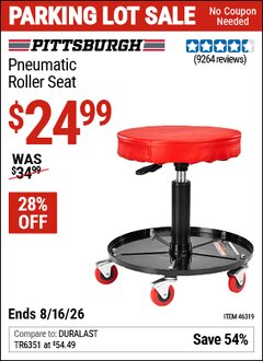 Harbor Freight Coupon PITTSBURGH PNEUMATIC ROLLER SEAT Lot No. 46319 Expired: 8/16/26 - $24.99