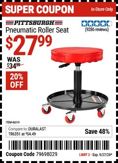 Harbor Freight Coupon PITTSBURGH PNEUMATIC ROLLER SEAT Lot No. 46319 Valid Thru: 9/27/26 - $27.99