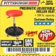 Harbor Freight Coupon PITTSBURGH PNEUMATIC ROLLER SEAT Lot No. 46319 Expired: 6/9/18 - $19.99