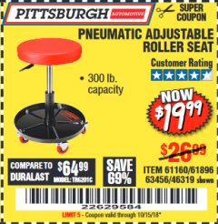 Harbor Freight Coupon PITTSBURGH PNEUMATIC ROLLER SEAT Lot No. 46319 Expired: 10/15/18 - $19.99