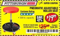 Harbor Freight Coupon PITTSBURGH PNEUMATIC ROLLER SEAT Lot No. 46319 Expired: 11/12/17 - $19.99