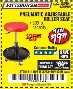 Harbor Freight Coupon PITTSBURGH PNEUMATIC ROLLER SEAT Lot No. 46319 Expired: 8/19/18 - $19.99