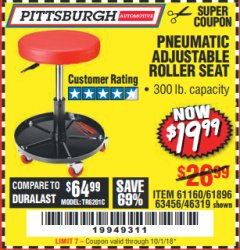 Harbor Freight Coupon PITTSBURGH PNEUMATIC ROLLER SEAT Lot No. 46319 Expired: 10/1/18 - $19.99
