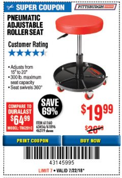 Harbor Freight Coupon PITTSBURGH PNEUMATIC ROLLER SEAT Lot No. 46319 Expired: 7/22/18 - $11.99
