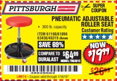 Harbor Freight Coupon PITTSBURGH PNEUMATIC ROLLER SEAT Lot No. 46319 Expired: 1/16/19 - $19.99