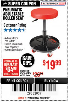 Harbor Freight Coupon PITTSBURGH PNEUMATIC ROLLER SEAT Lot No. 46319 Expired: 10/28/18 - $19.99