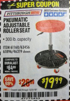 Harbor Freight Coupon PITTSBURGH PNEUMATIC ROLLER SEAT Lot No. 46319 Expired: 12/31/18 - $19.99