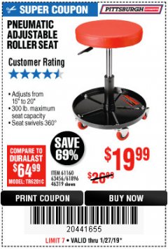 Harbor Freight Coupon PITTSBURGH PNEUMATIC ROLLER SEAT Lot No. 46319 Expired: 1/27/19 - $19.99