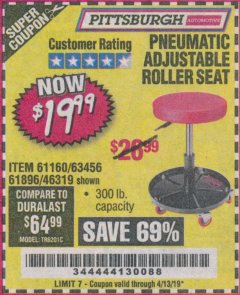 Harbor Freight Coupon PITTSBURGH PNEUMATIC ROLLER SEAT Lot No. 46319 Expired: 4/13/19 - $19.99