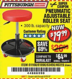 Harbor Freight Coupon PITTSBURGH PNEUMATIC ROLLER SEAT Lot No. 46319 Expired: 6/15/19 - $19.99