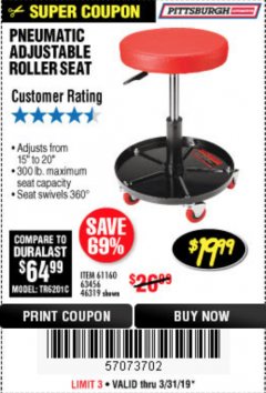 Harbor Freight Coupon PITTSBURGH PNEUMATIC ROLLER SEAT Lot No. 46319 Expired: 3/31/19 - $19.99