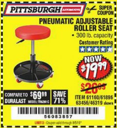 Harbor Freight Coupon PITTSBURGH PNEUMATIC ROLLER SEAT Lot No. 46319 Expired: 8/5/19 - $19.99