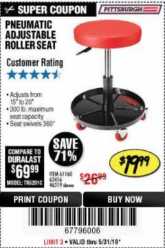 Harbor Freight Coupon PITTSBURGH PNEUMATIC ROLLER SEAT Lot No. 46319 Expired: 5/31/19 - $19.99