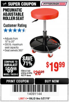 Harbor Freight Coupon PITTSBURGH PNEUMATIC ROLLER SEAT Lot No. 46319 Expired: 5/27/19 - $19.99