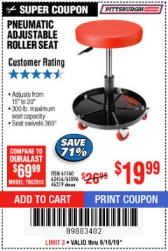 Harbor Freight Coupon PITTSBURGH PNEUMATIC ROLLER SEAT Lot No. 46319 Expired: 6/16/19 - $19.99
