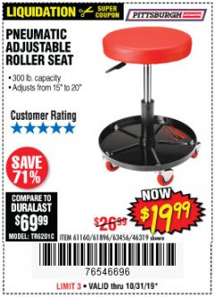 Harbor Freight Coupon PITTSBURGH PNEUMATIC ROLLER SEAT Lot No. 46319 Expired: 10/31/19 - $19.99