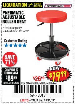 Harbor Freight Coupon PITTSBURGH PNEUMATIC ROLLER SEAT Lot No. 46319 Expired: 10/31/19 - $19.99