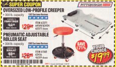 Harbor Freight Coupon PITTSBURGH PNEUMATIC ROLLER SEAT Lot No. 46319 Expired: 11/30/19 - $19.99