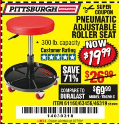 Harbor Freight Coupon PITTSBURGH PNEUMATIC ROLLER SEAT Lot No. 46319 Expired: 2/27/20 - $19.99
