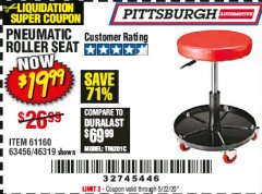 Harbor Freight Coupon PITTSBURGH PNEUMATIC ROLLER SEAT Lot No. 46319 Expired: 6/30/20 - $19.99