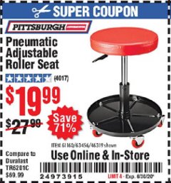 Harbor Freight Coupon PITTSBURGH PNEUMATIC ROLLER SEAT Lot No. 46319 Expired: 8/30/20 - $19.99