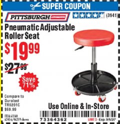 Harbor Freight Coupon PITTSBURGH PNEUMATIC ROLLER SEAT Lot No. 46319 Expired: 9/6/20 - $19.99