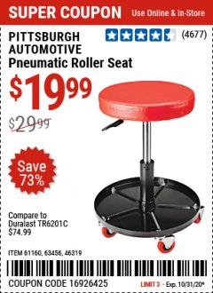Harbor Freight Coupon PITTSBURGH PNEUMATIC ROLLER SEAT Lot No. 46319 Expired: 10/31/20 - $19.99
