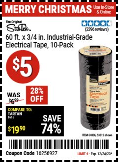 Harbor Freight Coupon STIKTEK 60 FT. X 3/4 IN. INDUSTRIAL-GRADE ELECTRICAL TAPE, 10-PACK Lot No. 63312/64836 Expired: 12/24/23 - $5