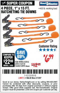 Harbor Freight Coupon HAUL-MASTER 400 LB. CAPACITY, 1 IN. X 15 FT. RATCHETING TIE-DOWNS, 4-PACK Lot No. 63094 Expired: 2/7/20 - $6.99
