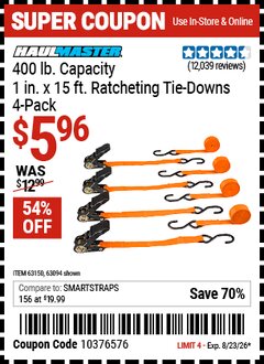 Harbor Freight Coupon HAUL-MASTER 400 LB. CAPACITY, 1 IN. X 15 FT. RATCHETING TIE-DOWNS, 4-PACK Lot No. 63094 Expired: 8/23/26 - $5.96