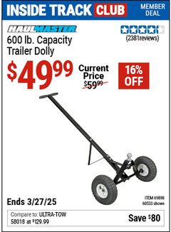 Harbor Freight ITC Coupon HAUL-MASTER 600 LB. TRAILER DOLLY Lot No. 60533/69898 Expired: 3/27/25 - $49.99