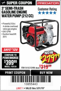 Harbor Freight Coupon PREDATOR 3 IN., 212CC GASOLINE ENGINE SEMI-TRASH WATER PUMP - 290 GPM Lot No. 63406/56162 Expired: 3/31/19 - $279.99