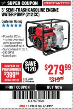 Harbor Freight Coupon PREDATOR 3 IN., 212CC GASOLINE ENGINE SEMI-TRASH WATER PUMP - 290 GPM Lot No. 63406/56162 Expired: 4/14/19 - $279.99