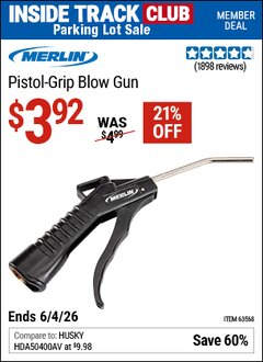 Harbor Freight ITC Coupon MERLIN PISTOL-GRIP BLOW GUN Lot No. 63568 Expired: 6/4/26 - $3.92