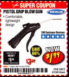Harbor Freight Coupon MERLIN PISTOL-GRIP BLOW GUN Lot No. 63568 Expired: 3/31/20 - $1.99