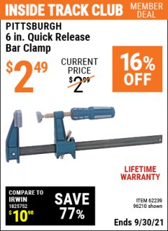 Harbor Freight ITC Coupon PITTSBURGH 6 IN. QUICK-RELEASE BAR CLAMP Lot No. 96210 Expired: 9/30/21 - $2.49